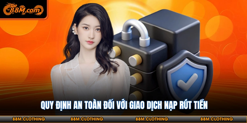 Ý nghĩa của chính sách bảo mật 88M